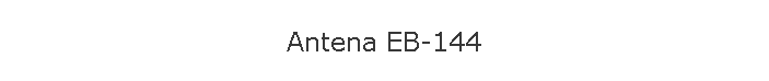 Antena EB-144